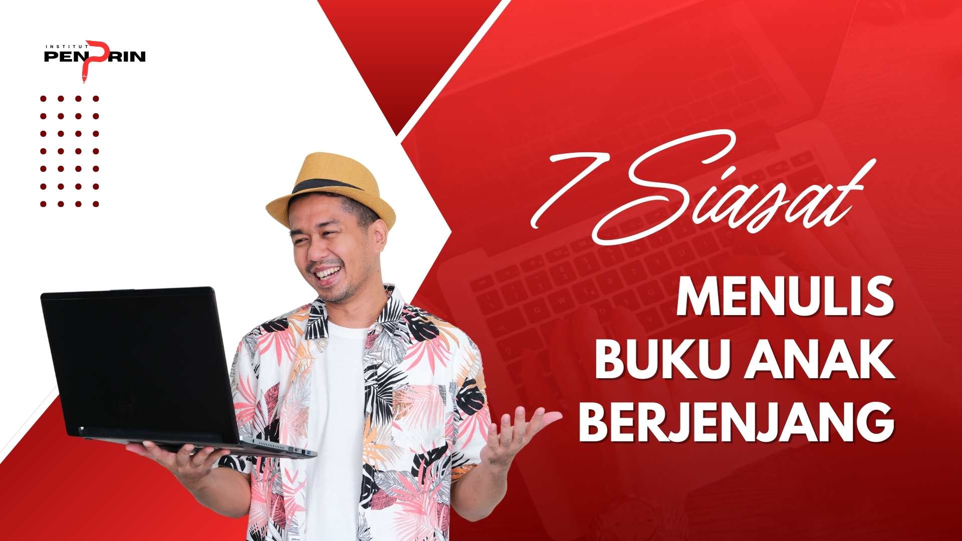 7 Siasat Menulis Buku Anak Berjenjang