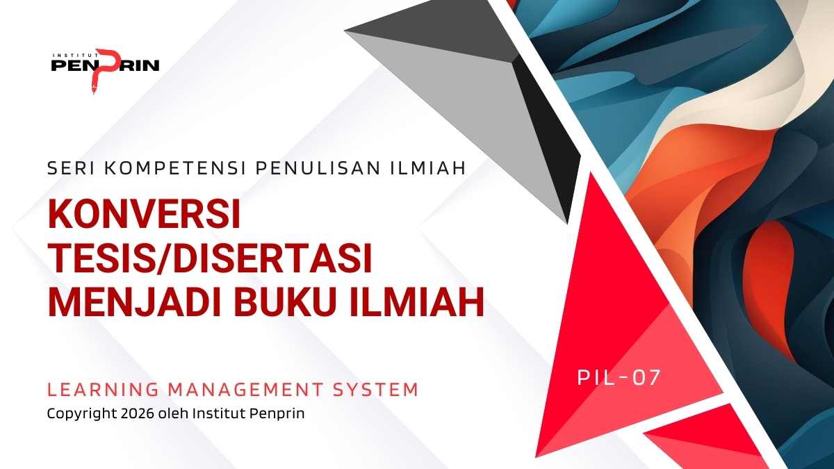 Konversi Tesis/Disertasi Menjadi Buku Ilmiah